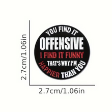 Load image into Gallery viewer, Offensive Enamel Pin