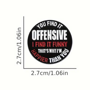 Offensive Enamel Pin