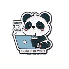 Load image into Gallery viewer, Born to Chill Enamel Pin