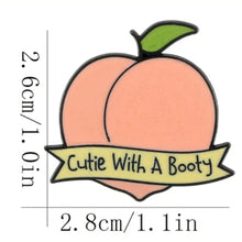 Load image into Gallery viewer, Cutie with a Booty Enamel Pin