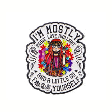 Load image into Gallery viewer, Mostly Peace Love and Light Enamel Pin