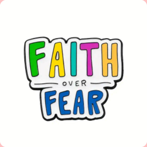 Faith Over Fear Enamel Pin