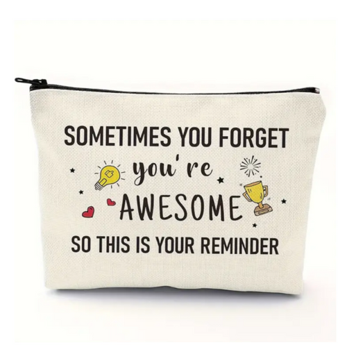 You're Awesome Cosmetic Pouch