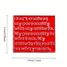 Load image into Gallery viewer, What if it All Works Out Enamel Pin