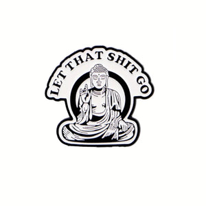 I Just Said It Enamel Pin