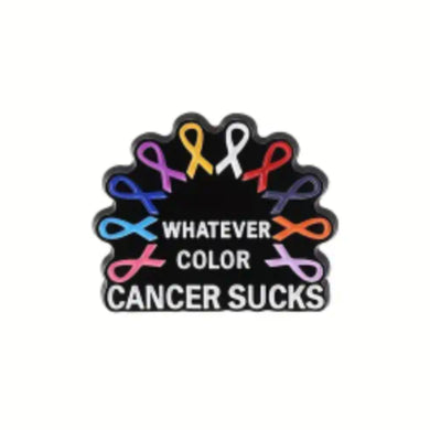 Whatever Color Cancer Sucks Enamel Pin