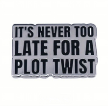 Load image into Gallery viewer, Plot Twist Enamel Pin