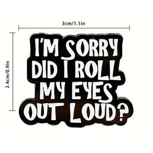 Roll My Eyes Enamel Pin