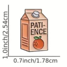 Load image into Gallery viewer, Have Some Patience Enamel Pin