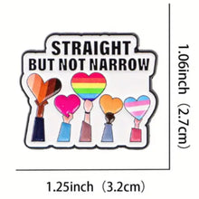 Load image into Gallery viewer, Straight but Not Narrow Enamel Pin