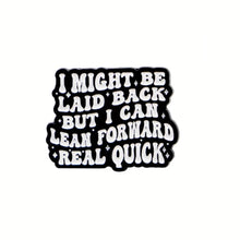 Load image into Gallery viewer, I Can Lean Forward Enamel Pin