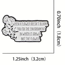Load image into Gallery viewer, Fix the Environment Not the Flower Enamel Pin