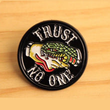 Load image into Gallery viewer, Trust No One Enamel Pin