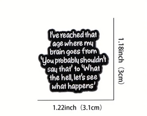 Let's See What Happens Enamel Pin