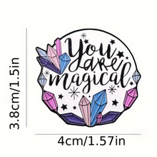 Load image into Gallery viewer, You are Magical Enamel Pin