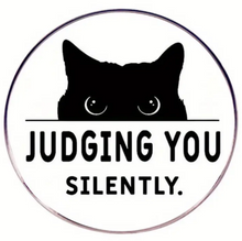 Load image into Gallery viewer, Judging You Silently Enamel Pin