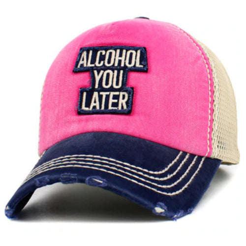 Alcohol You Later Mesh Snapback