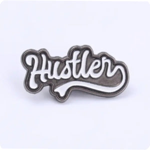 Hustler Enamel Pin