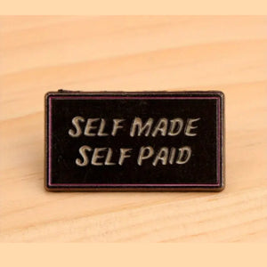 Self Made Enamel Pin