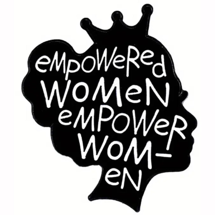 Empowered Women Enamel Pin