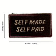 Load image into Gallery viewer, Self Made Enamel Pin