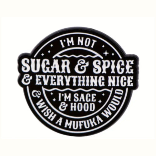 Sugar and Spice Enamel Pin