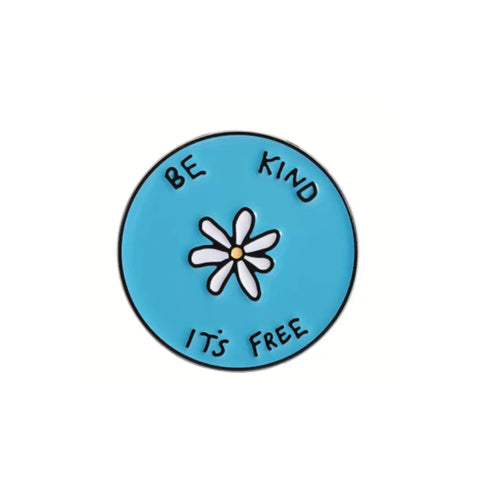 Be Kind it's Free Enamel Pin