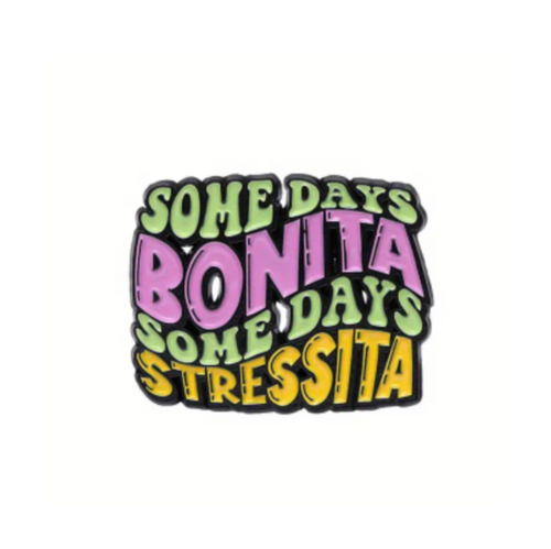 Some Days Enamel Pin