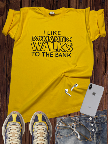 Romantic Walks to the Bank T Shirt