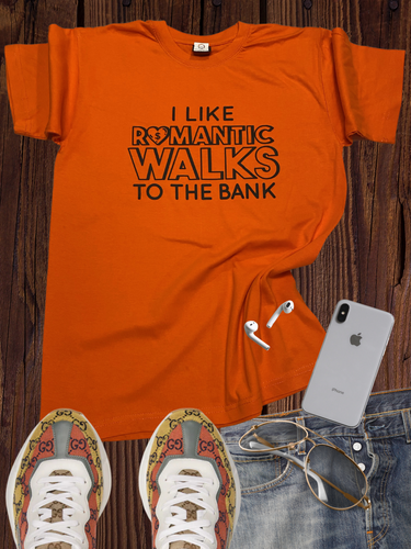 Romantic Walks to the Bank T Shirt