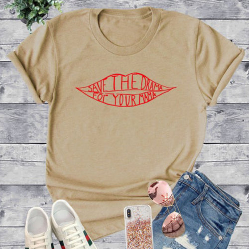 Save the Drama T Shirt (Sand)