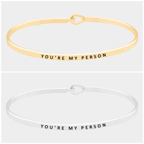 You’re My Person Bangle Bracelet